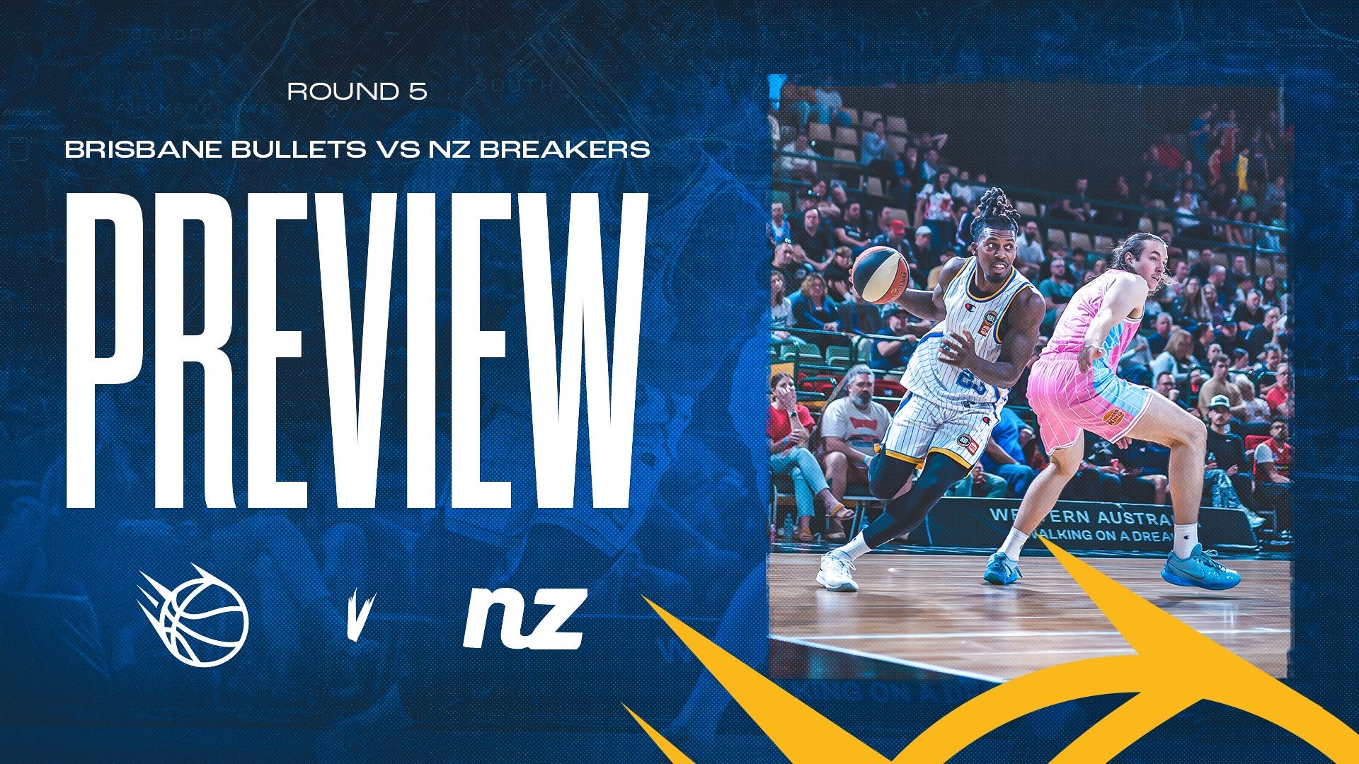 Preview: NBL25 R5 Home v NZ Breakers